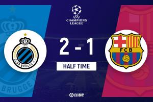 半场-巴萨暂1-2布鲁日 费兰-托雷斯破门博尔赫斯传射